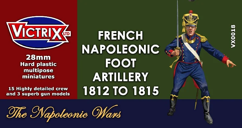 Napoleonic French Foot Artillery 1812 - 1815, 28 mm Scale Model Plastic Figures